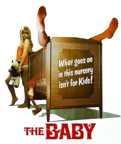 A poster for the 1973 shocker, The Baby