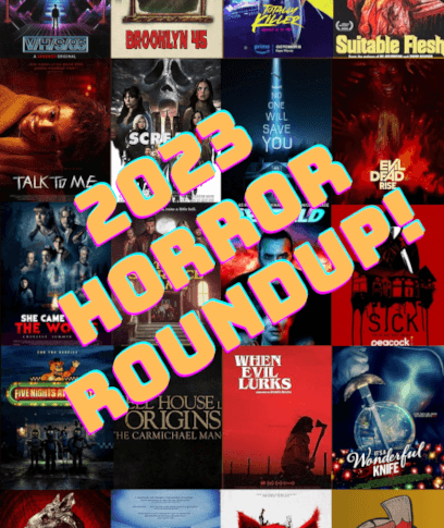 A poster for the Bring Me The Axe 2023 horror movie roundup